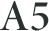 A5