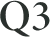 Q3