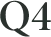 Q4